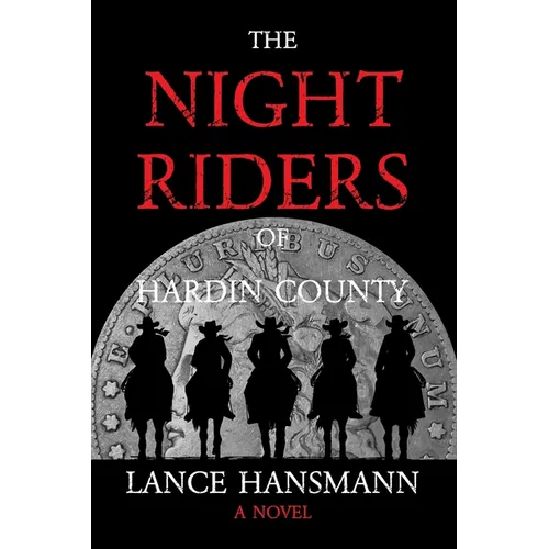 The Night Riders of Hardin County