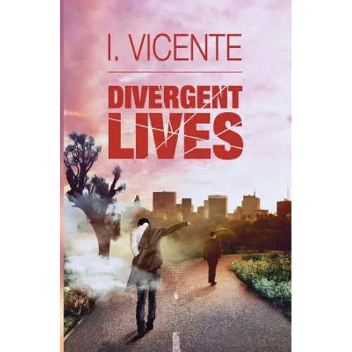 Divergent Lives