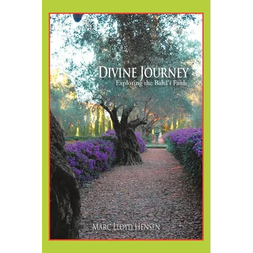 Divine Journey: Exploring the Bahá'í Faith