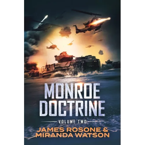 Monroe Doctrine: Volume II