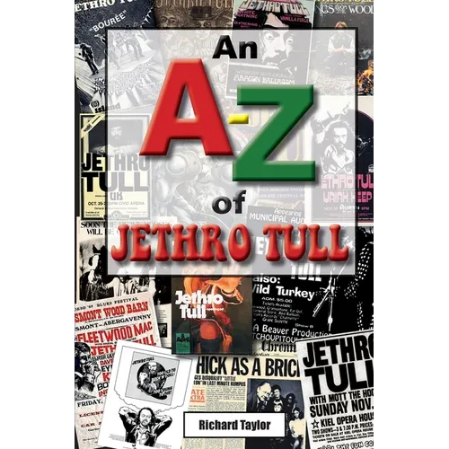 An A-Z of Jethro Tull
