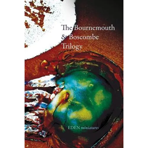 The Bournemouth & Boscombe Trilogy