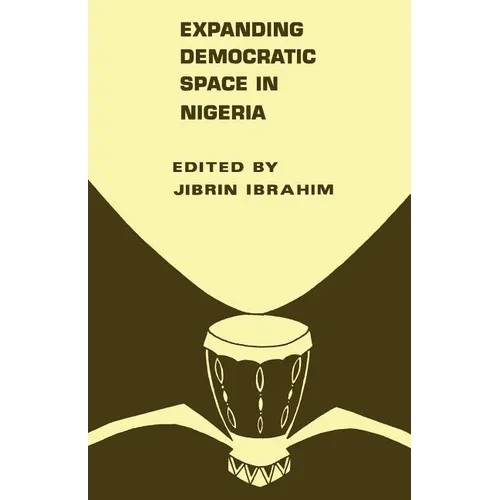 Expanding Democratic Space in Nigeria