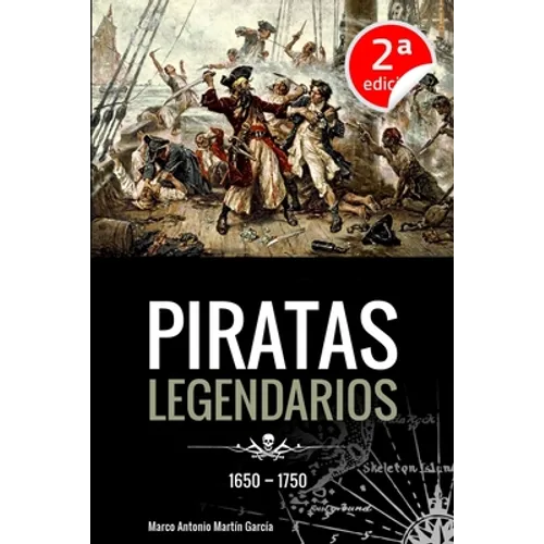 Piratas Legendarios, 1650-1750