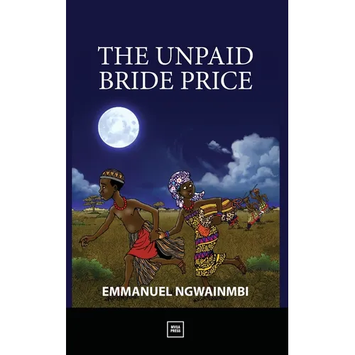 The Unpaid Bride Price