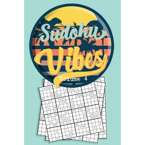 Sudoku Vibes Volume 4: 16 x 16 Mega Sudoku Hard Puzzle Book; Great Gift for Adults, Teens and Kids