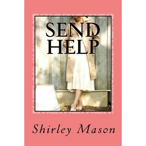 Send Help: Short Stories