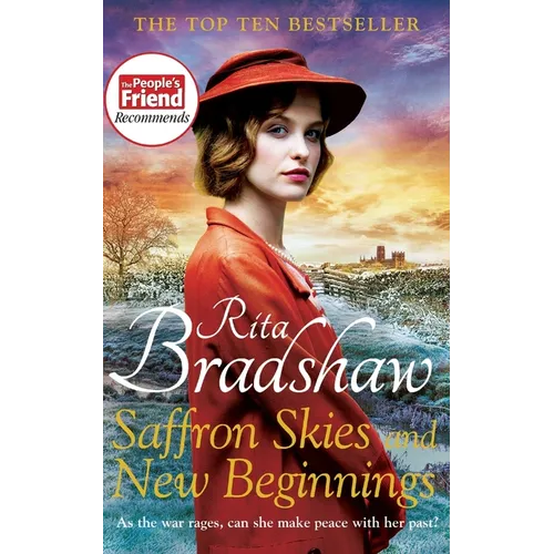 Saffron Skies and New Beginnings: A heart-warming Second World War historical novel from the Sunday Times bestselling author