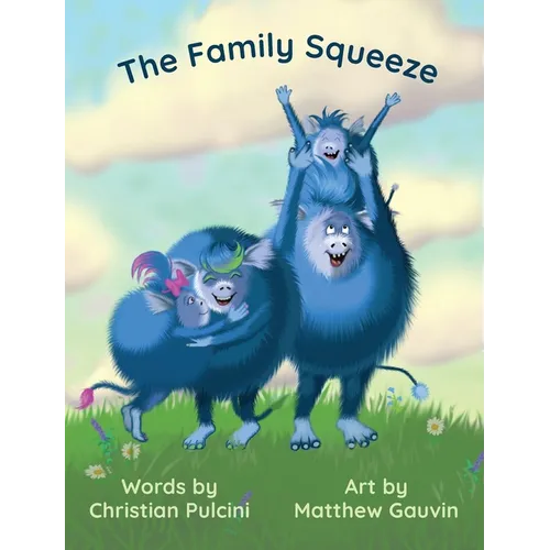 The Family Squeeze