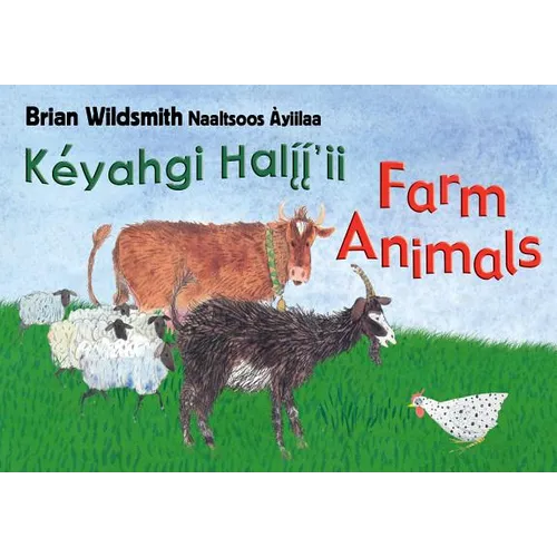 Brian Wildsmith's Farm Animals (Navajo/English)