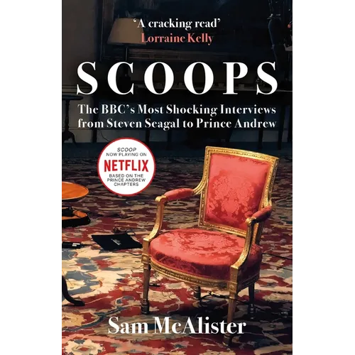 Scoops: Now a Major Movie on Netflix