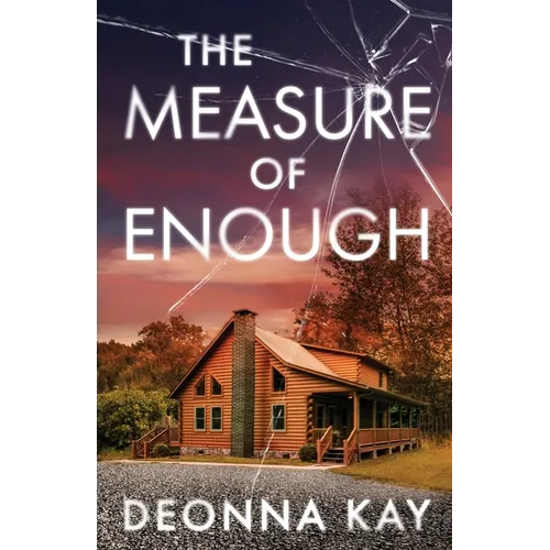 The Measure of Enough