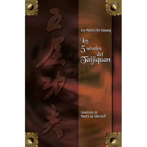 Los 5 niveles del Taijiquan