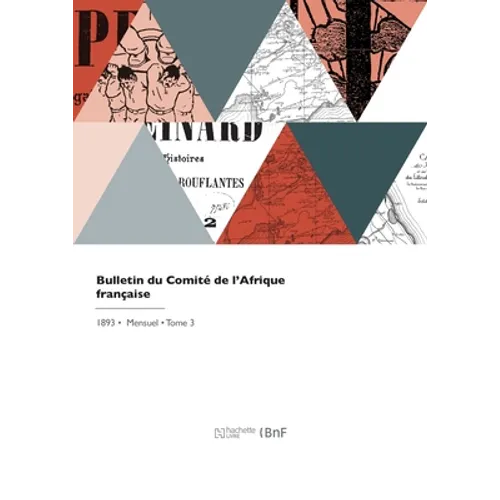 Bulletin du Comité de l'Afrique française