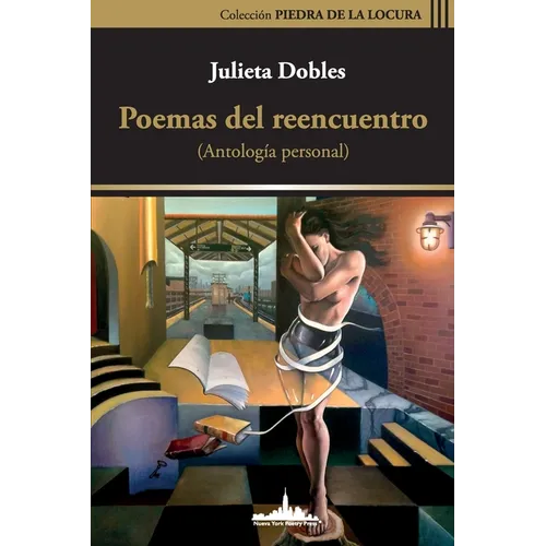 Poemas del reencuentro: Antología personal