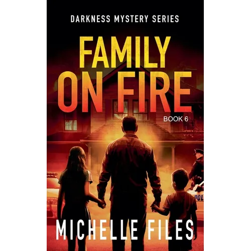 Family on Fire