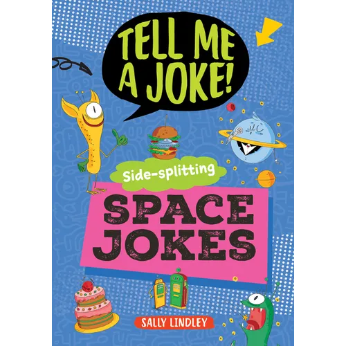 Side-Splitting Space Jokes