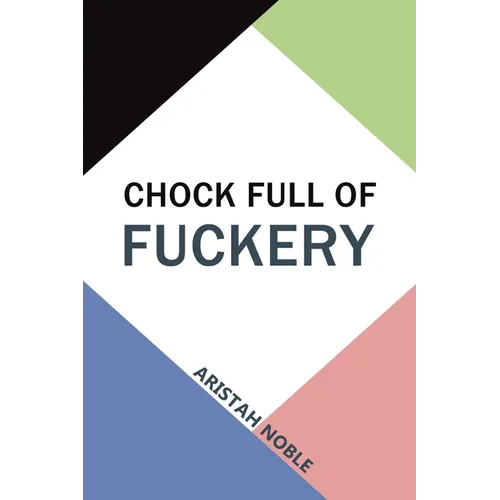 Chock Full of Fuckery
