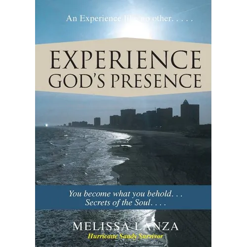 Experience God's Presence: New Edition