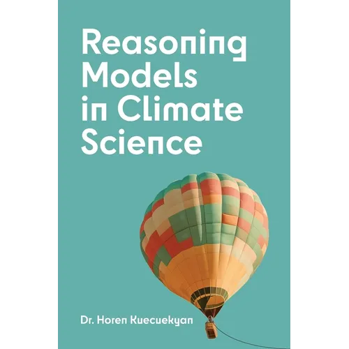 Reasoning Models in Climate Science