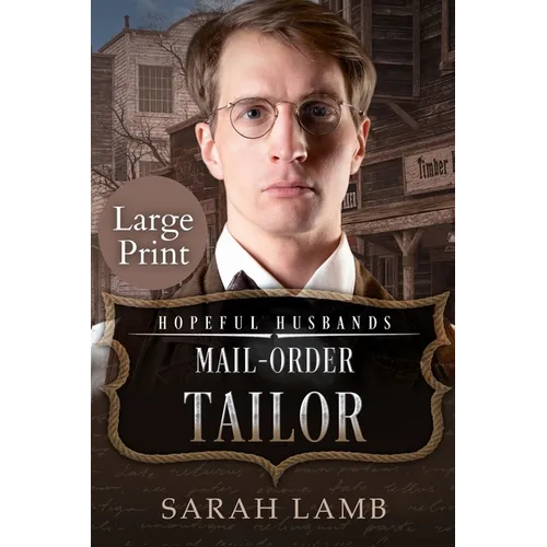 Mail-Order Tailor (Large Print)