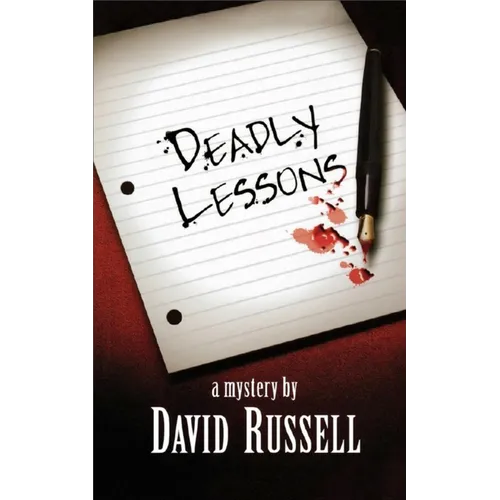 Deadly Lessons: A Winston Patrick Mystery