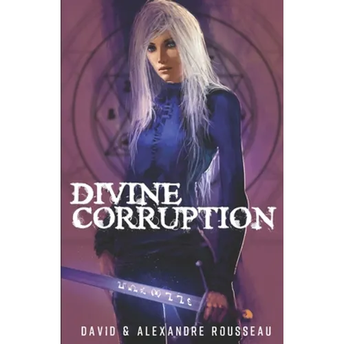 Divine corruption: Déviance