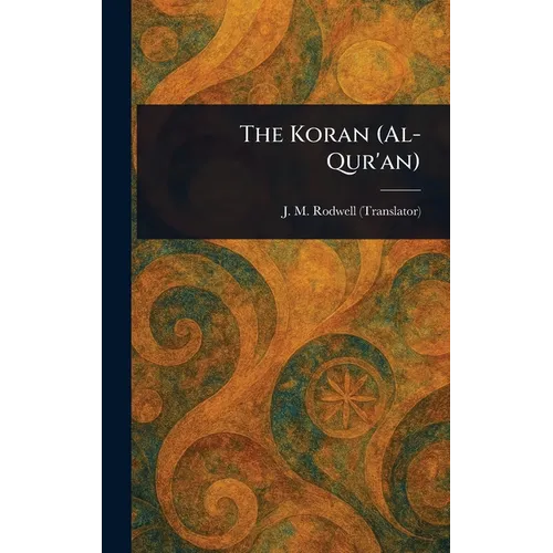 The Koran (Al-Qur'an)