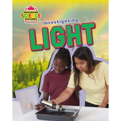 Investigating Light