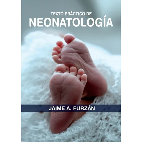Texto Practico de Neonatologia