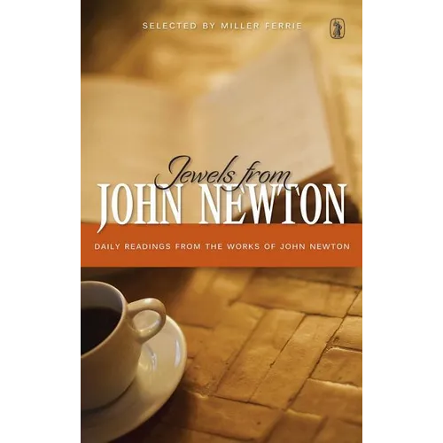 Jewels from John Newton: Daily