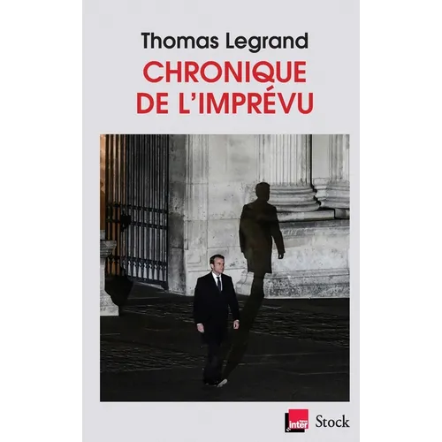 Chronique de l'imprévu