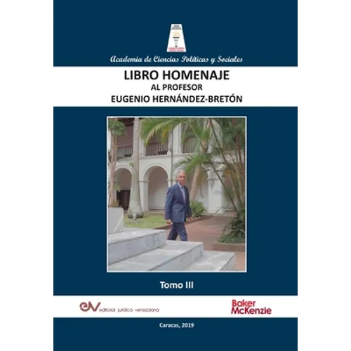 LIBRO HOMENAJE AL PROFESOR EUGENIO HERNÁNDEZ-BRETÓN, Tomo III/IV