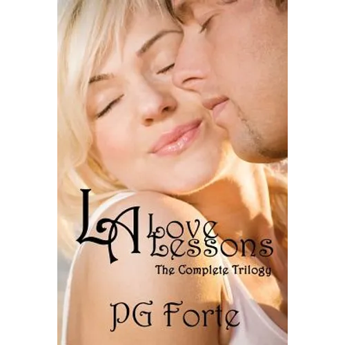 LA Love Lessons: The Complete Trilogy