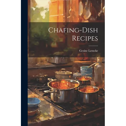 Chafing-Dish Recipes