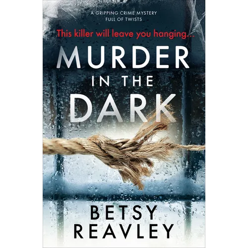 Murder in the Dark: A Gripping Crime Mystery Full of Twists