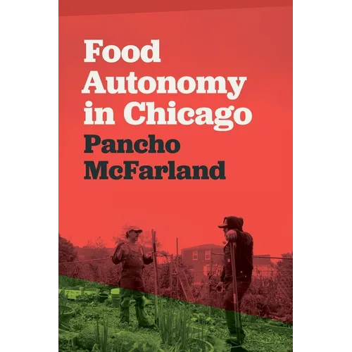 Food Autonomy in Chicago