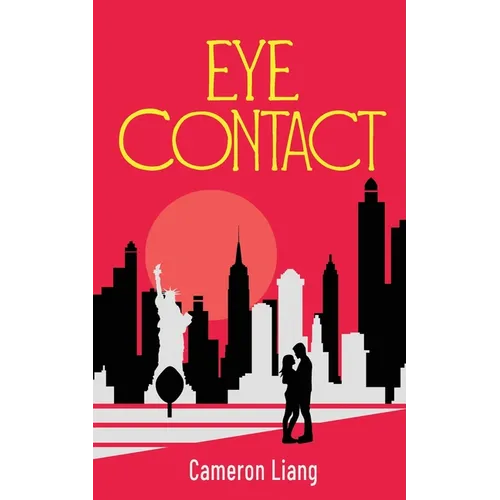 Eye Contact: a Romance
