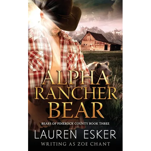 Alpha Rancher Bear