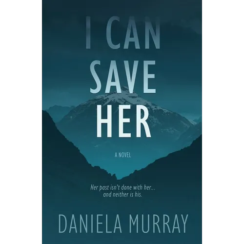 I Can Save Her