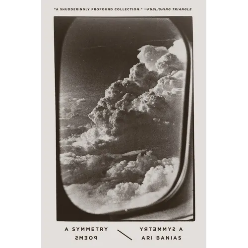 A Symmetry: Poems