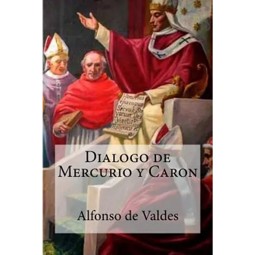 Dialogo de Mercurio y Caron