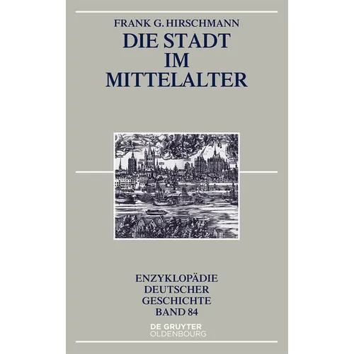Die Stadt im Mittelalter