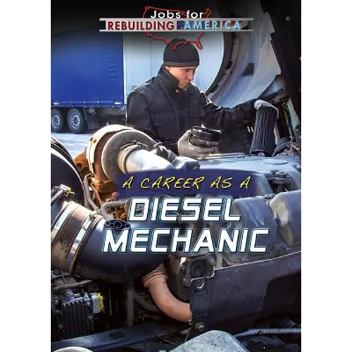 A Career as a Diesel Mechanic