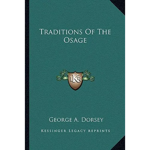 Traditions Of The Osage