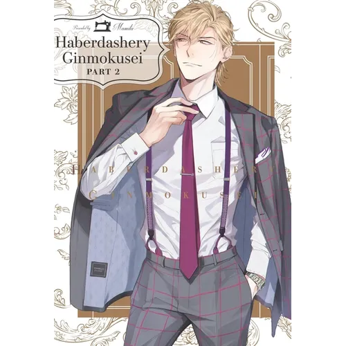 Haberdashery Ginmokusei, Part 2
