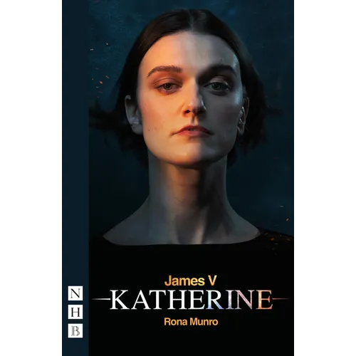James V: Katherine