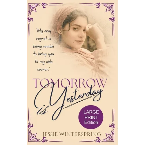 Tomorrow is Yesterday