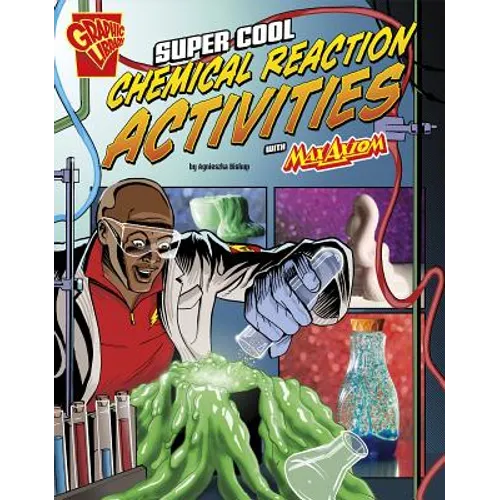 Super Cool Chemical Reaction Activities with Max Axiom