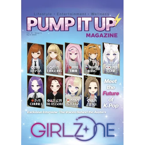 Pump It Up Magazine: Entertainment, Lifestyle, Wellness & Global Women Empowerment - Exclusive Feature on GIRLZ*ONE and Inspiring Stories Worldwide